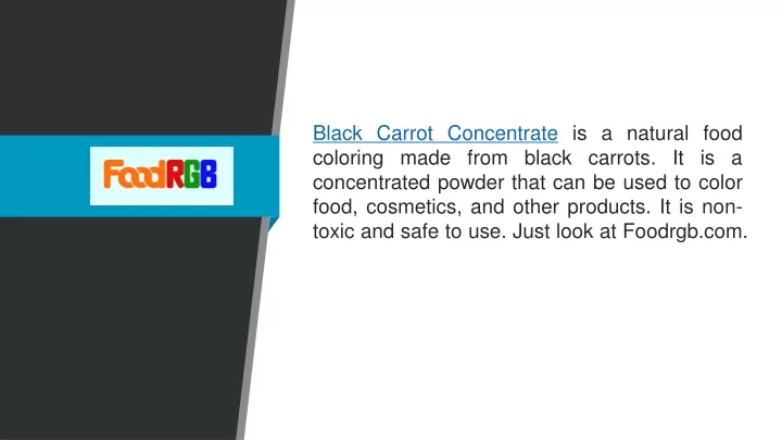 black carrot concentrate is a natural food