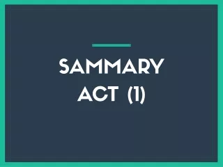 sammary act 1