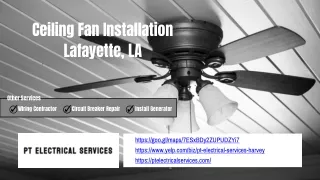 Ceiling Fan Installation Lafayette, LA