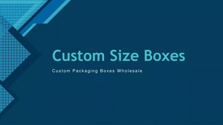 custom size boxes