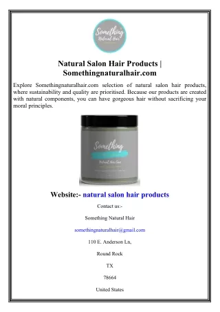 Natural Salon Hair Products  Somethingnaturalhair.com