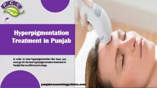 Hyperpigmentation Treatment in Punjab