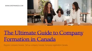 The Ultimate Guide to Company Formation Canada
