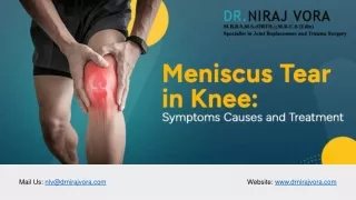 Meniscus Tear in Knee Symptoms Causes and Treatment | Dr Niraj Vora