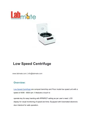 Low Speed Centrifuge
