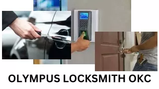 Olympus Locksmith-Locksmith Oklahoma City
