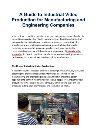 A Guide to Industrial Video Production for Manufacturing and Engineering Compani