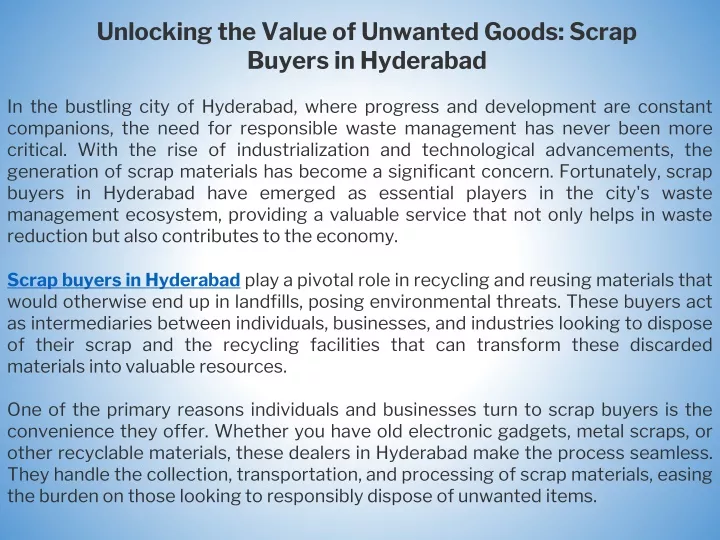 unlocking the value of unwanted goods scrap