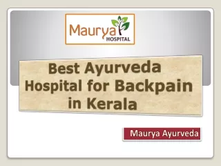 Best Ayurveda Hospital for Backpain in Kerala