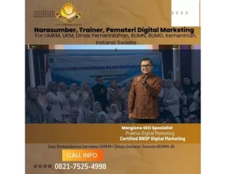 0821.7525.4998| Narasumber Digital Marketing Belitung Margiono SEO