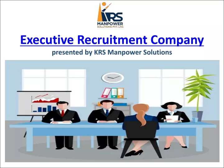 executive recruitment company presented