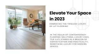 Elevate Your Space in 2023 Embracing the Timeless Luxury of LVT Flooring
