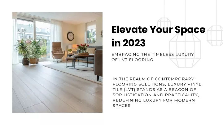 elevate your space in 2023