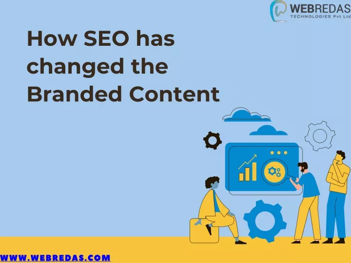 how seo has changed the branded content