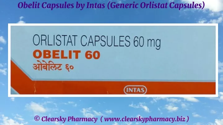 obelit capsules by intas generic orlistat capsules