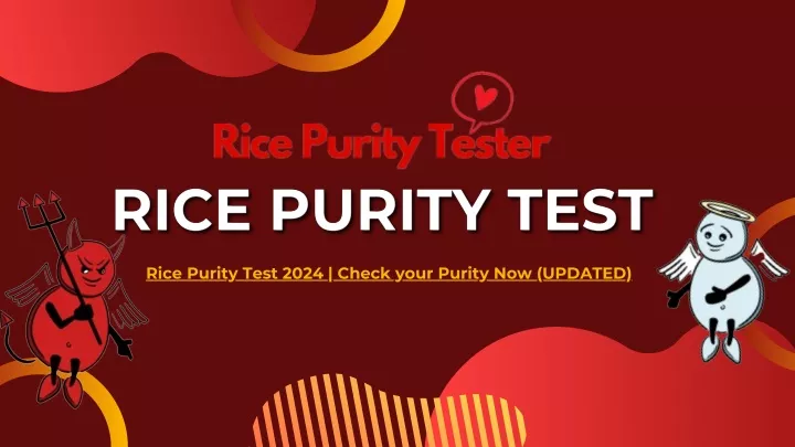 rice purity test 2024 check your purity