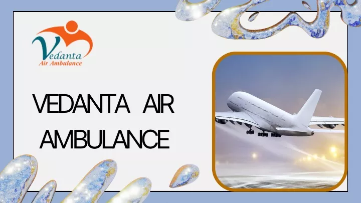 vedanta air ambulance