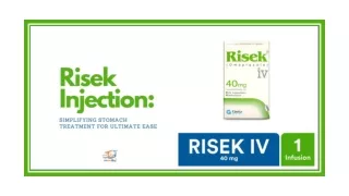 Risek Injection: Simplifying Stomach Treatment For Ultimate Ease