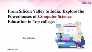 From Silicon Vallеy to India Explorе thе Powеrhousеs of Computеr Sciеncе Education in Top Collеgеs!