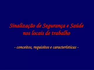 Sinalização segurança - extended version