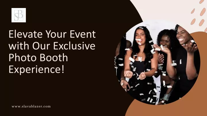 elevate your event with our exclusive photo booth