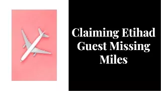 Claiming Etihad Guest Missing Miles