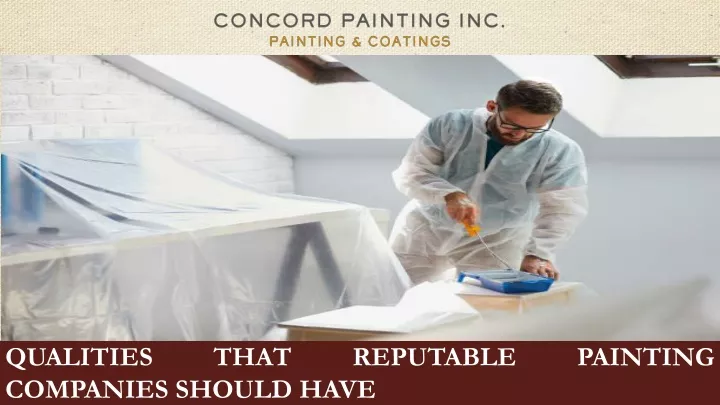 qualities that reputable painting companies