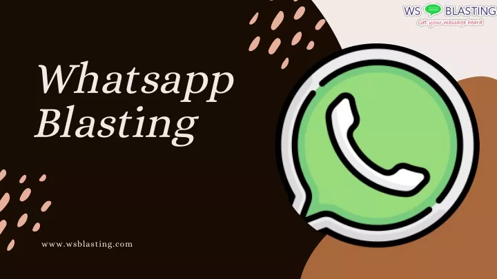 whatsapp blasting