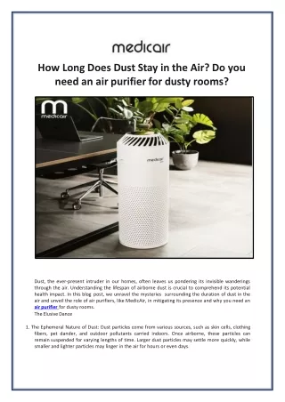 How Long Does Dust Stay in the Air Do you need an air purifier for dusty rooms