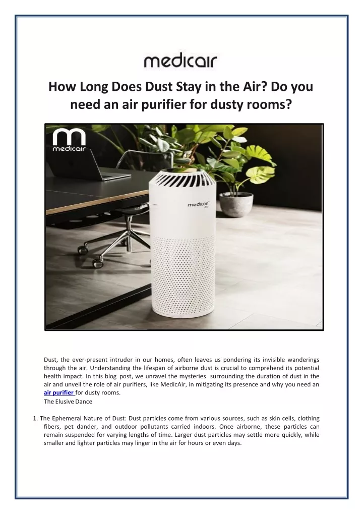 how long does dust stay in the air do you need an air purifier for dusty rooms