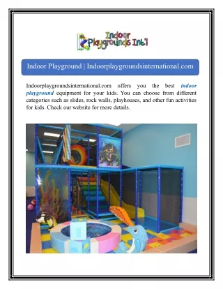 Indoor Playground | Indoorplaygroundsinternational.com