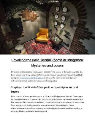 Unveiling the Best Escape Rooms in Bangalore - Mysteries and Lasers