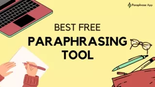 Best Free Paraphrasing Tool