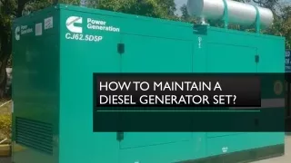 How To Maintain A Diesel Generator Set