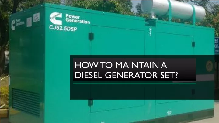 how to maintain a diesel generator set