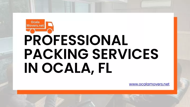 professional packing services in ocala fl