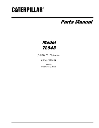 Caterpillar Cat TL943 Telehandler Parts Catalogue Manual (SN TBL00100 and After)