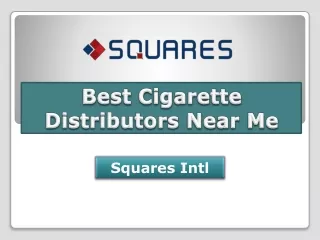 Best Cigarette Distributors Near Me