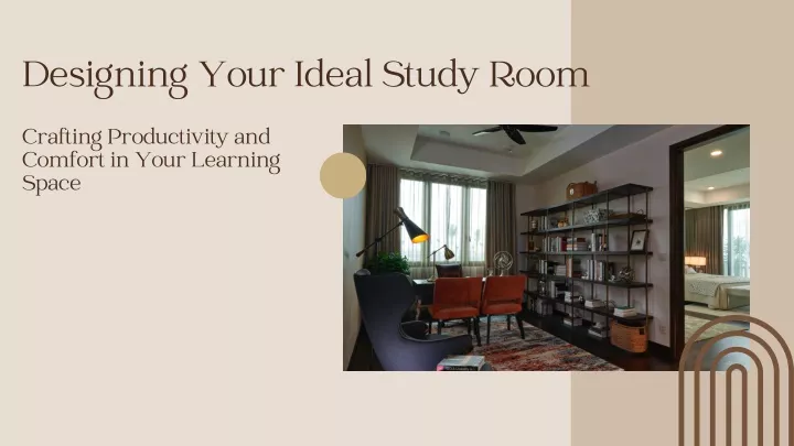 designing your ideal study room