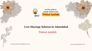 Love Marriage Solution In Ahmedabad