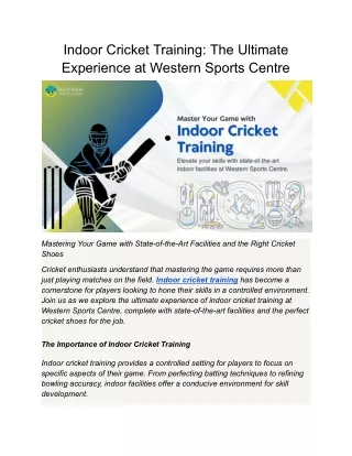 Indoor Cricket Training: The Ultimate Experience at Western Sports Centre