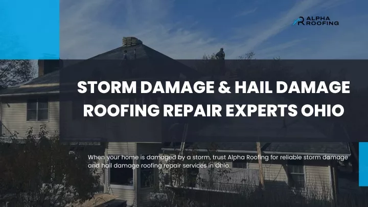 storm damage hail damage roofing repair experts