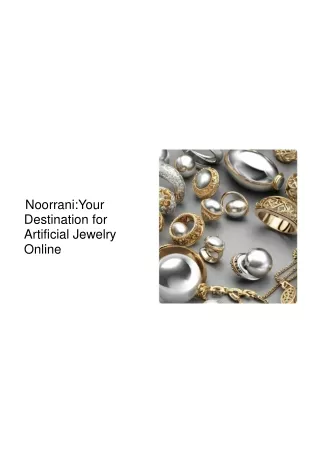 Chic, Affordable, Noorrani: Your Destination for Artificial Jewellery Online
