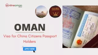 Oman Visa for China Citizens Passport Holders