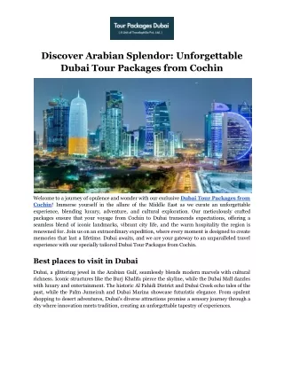 Discover Arabian Splendor_ Unforgettable Dubai Tour Packages from Cochin
