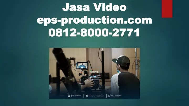 jasa video eps production com 0812 8000 2771