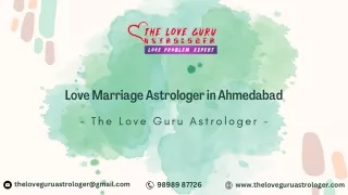 Love Marriage Astrologer in Ahmedabad, The Love Guru Astrologer
