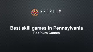 Pennsylvania Skill Gaming Redplum Games