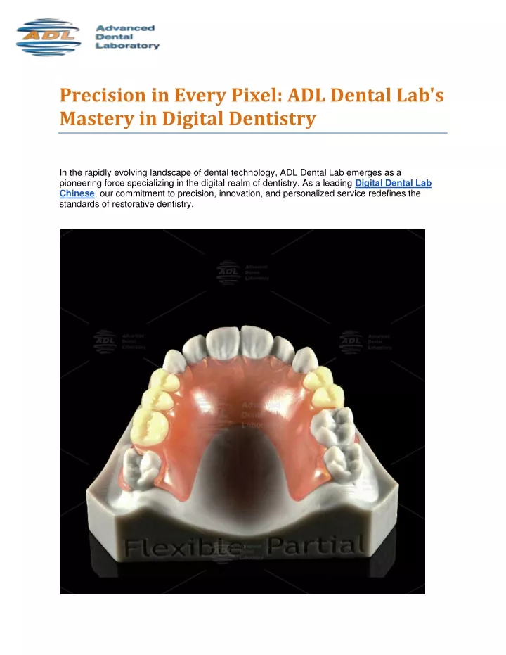 precision in every pixel adl dental lab s mastery