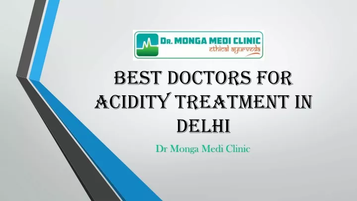 best doctors for acidity treatment in delhi